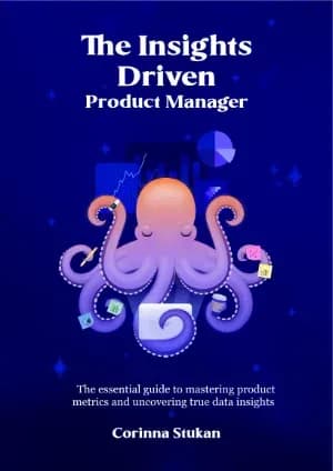 The Insights Driven Product Manager